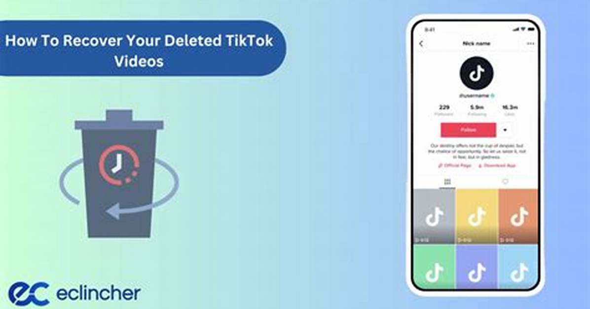 Can I Recover a Deleted Tiktok Video