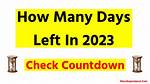 Counting Down: How Many Days Left Until August 20?