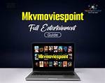 Discover the World of Entertainment at Mkvmoviespoint. Blog