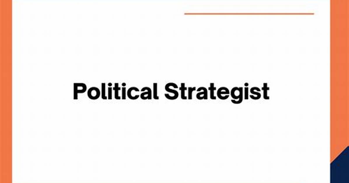 Discoveries and Insights for the Political Strategist