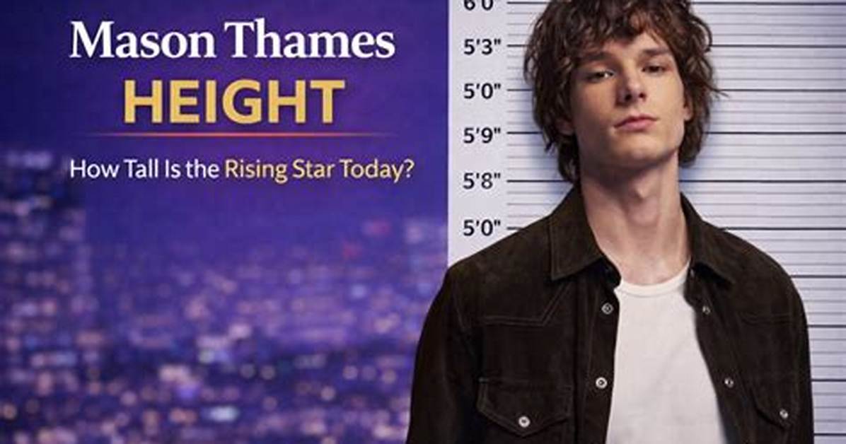 Discovering Mason Thames: Height, Career, and Rising Fame
