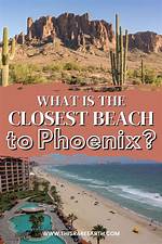 Discovering the Closest Beach to Arizona: a Coastal Getaway