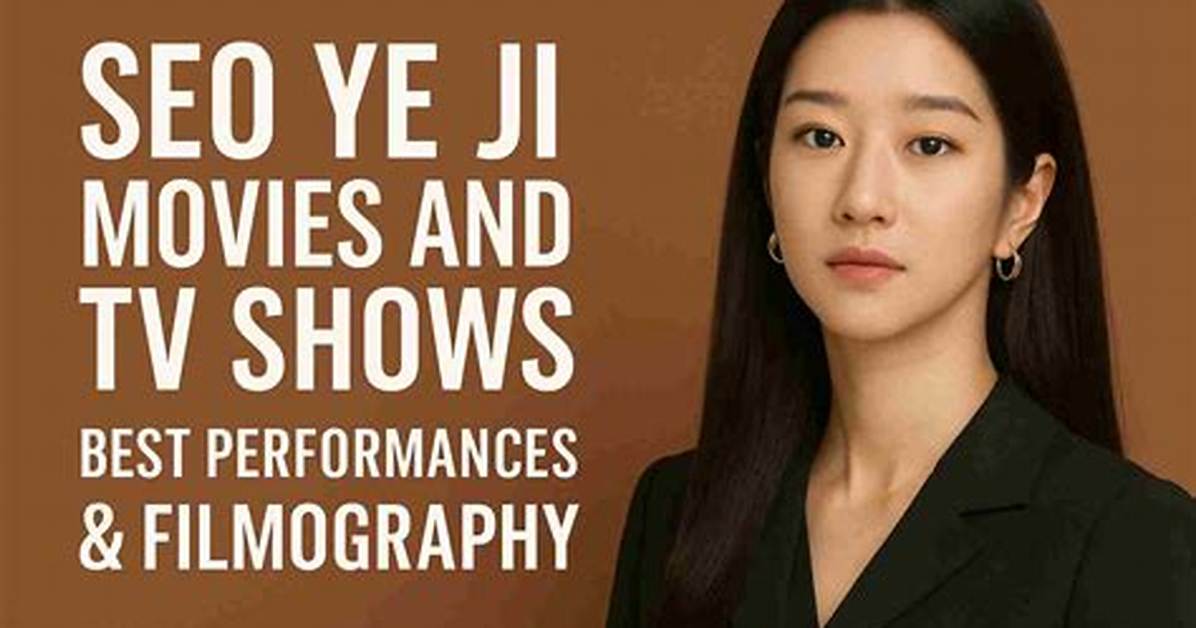 Exciting Anticipations: Seo Ye Ji Upcoming Shows 2024
