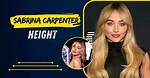 Exploring Sabrina Carpenter's Weight and Height: the Measurements Behind the Star