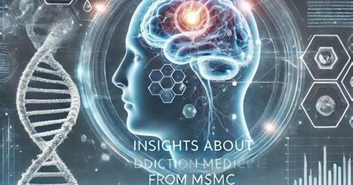 Groundbreaking Insights in Addiction Medicine