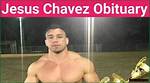 Jesus Chavez | Death Cause | How Did He Die