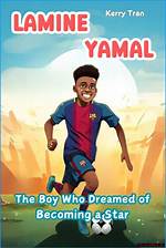 Lamine Yamal: a Rising Star and His Impressive Net Worth
