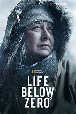 Life Below Zero: Surviving the Ultimate Challenge in the Arctic Wilderness