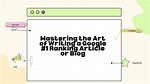 Mastering the Art of Google Ranking: a Guide on How to Check Your Website's Position