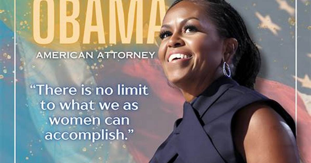 Michelle Obama: a Legacy of Empowerment and Achievement