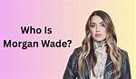 Morgan Wade Bio, Age, Net Worth, Profession