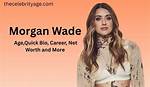 Morgan Wade | Bio, Age, Net Worth, Relationship, Career