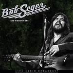 Remembering Bob Seger: the Legacy of an American Rock Icon