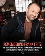 Remembering Frank Fritz: a Legacy Beyond Reality Tv