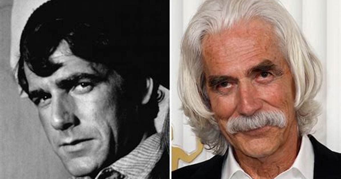 Sam Elliott's Demise: Rumors and the Truth Behind the False Claim