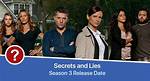 Secrets and Lies Season 3 Release Date, Recap, Review, Spoilers, Streaming, Schedule & Where to Watc |