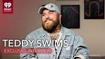 Teddy Swims: a Journey Through Life and Music