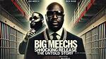 The Untold Story of Big Meech's Parents: a Legacy of Influence and Power