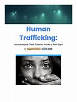 Uncovering the Depths of Human Trafficking