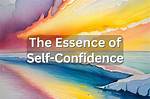 Uncovering the Essence of Confidence and Empowerment