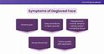 Understanding the Impact of a Degloved Face: a Comprehensive Exploration