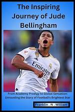 Unraveling the Journey of Footballer Jude Bellingham