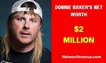 Unveiling Donnie Baker's Net Worth: Discoveries and Insights