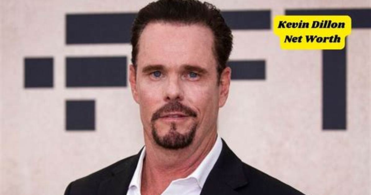 Unveiling Kevin Dillon's Net Worth: Secrets of Wealth Revealed