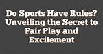 Unveiling the Excitement of Sports That Start with S