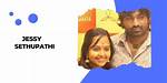 Unveiling the Financial Success of Jessy Sethupathi
