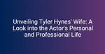 Unveiling the Life and Journey of Tyler Haynes