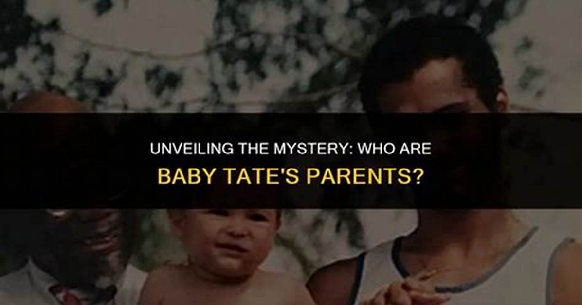 Unveiling the Mystery: Luc Tate Age and More