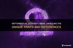 Unveiling the Unique Traits of September 18 Birthday Personality