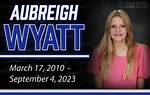 When Did We Lose Aubreigh Wyatt? a Timeline of Her Life and Legacy