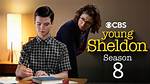When Will Season 8 of Young Sheldon Premiere? Get the Latest Release Date News