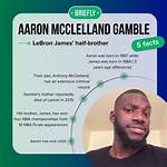Who Is Aaron Mcclelland Gamble? Meet Lebron James Brother |