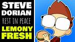 Who Is Youtuber Lemony Fresh Aka Steve Dorian and How Did He Die? Cause of Death and Obituary