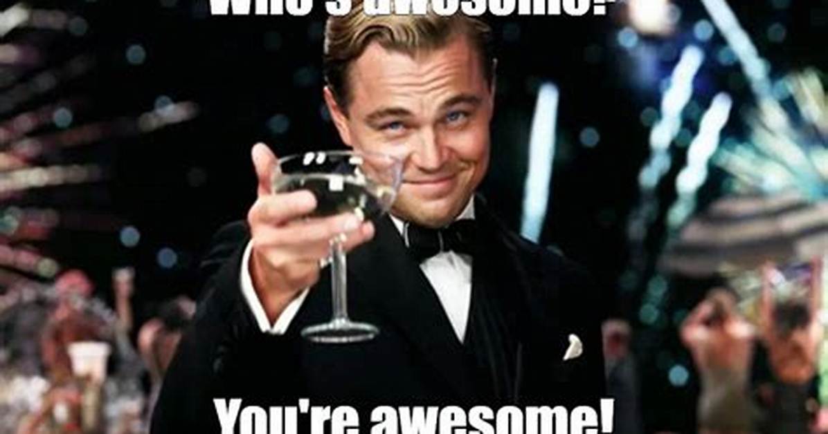 You’re Awesome Meme: a Celebration of Positivity and Humor